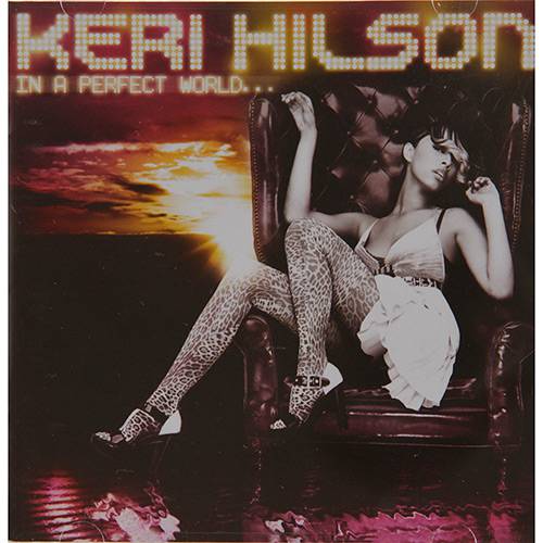CD Keri Hilson - In a Perfect World