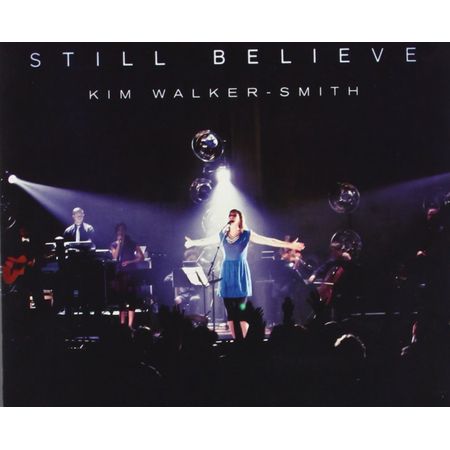 CD Kim Walker Still Believe