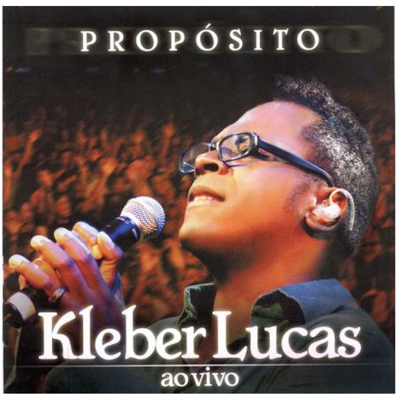 CD Kleber Lucas Propósito