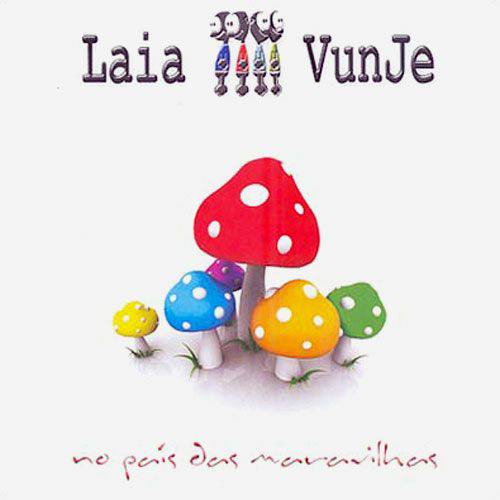 CD Laia Vunje - Laia Vunje no País das Maravilhas