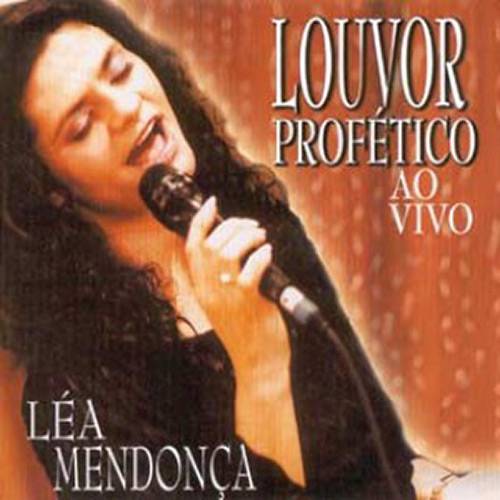 CD Léa Mendonça - Louvor Profético ao Vivo