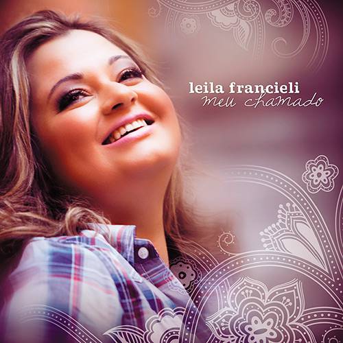 CD - Leila Francieli - Meu Chamado