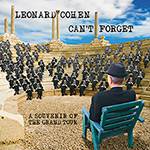 CD - Leonard Cohen - Can't Forget: a Souvenir Of The Grand Tour