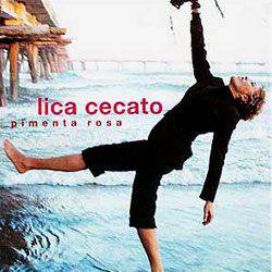 CD Lica Cecato - Pimenta Rosa