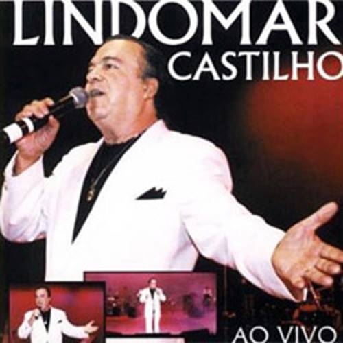 CD Lindomar Castilho - ao Vivo