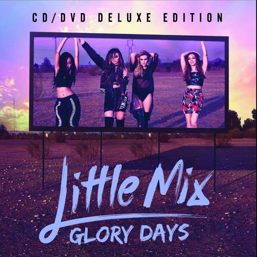 CD Little Mix - Glory Days Deluxe Edition (CD + DVD)