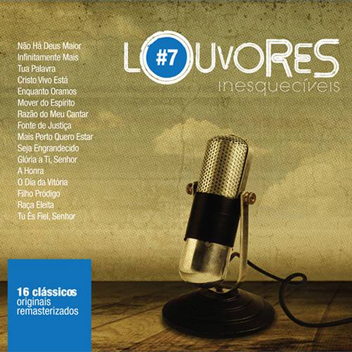 CD - Louvores Inesquecíveis - Vol. 7