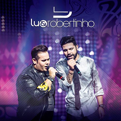 CD Lu & Robertinho (Ao Vivo)