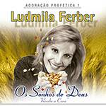 CD - Ludmilla Ferber: Sonhos de Deus - Playback