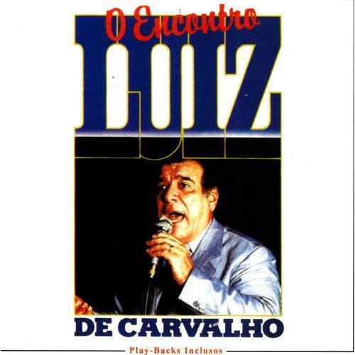 Cd Luiz de Carvalho o Encontro