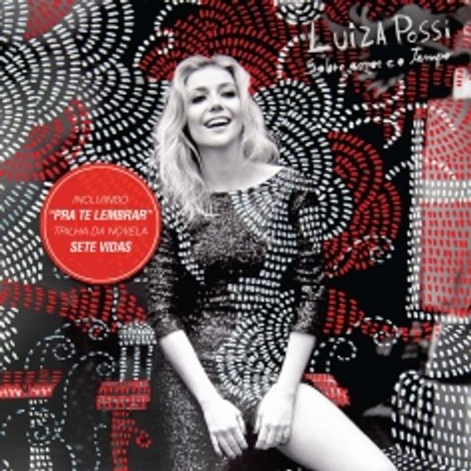 CD Luiza Possi - Sobre o Amor e o Tempo