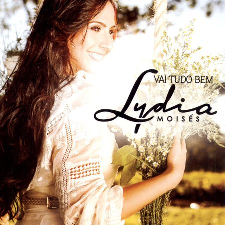 CD Lydia Moisés Vai Tudo Bem