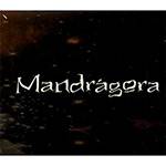 CD Mandrágora