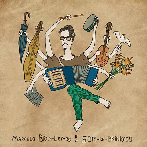 CD Marcelo Brum-Lemos - Marcelo Brum-Lemos e o Som-de-Brinkedo
