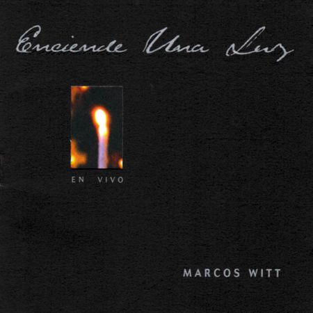 CD Marcos Witt Enciende Una Luz