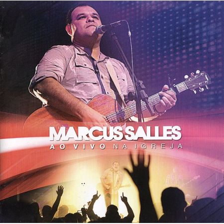 CD Marcus Salles ao Vivo na Igreja