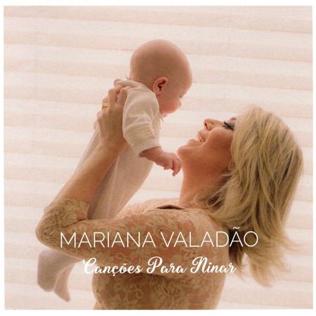 CD Mariana Valadão Canções para Ninar