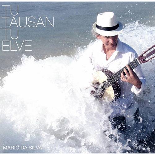 CD - Mario da Silva: tu Tausan tu Elve