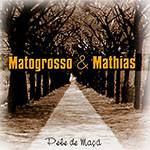 CD Mato Grosso & Mathias - Pele de Maçã