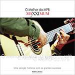 CD Maxximum: o Melhor da MPB