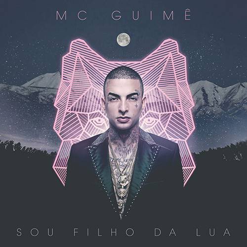 CD - Mc Guimê: Sou Filho da Lua