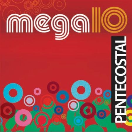 CD Mega 10 Pentecostal