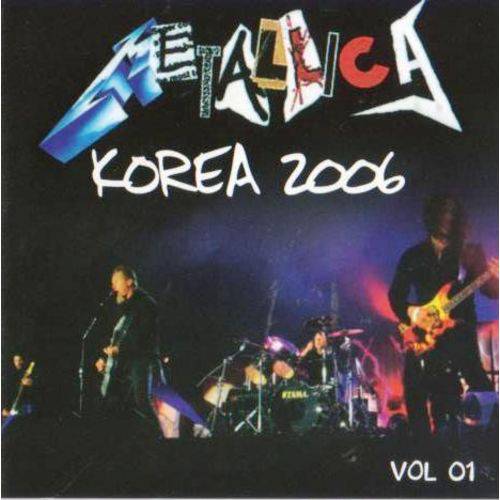 Cd Metalica Korea 2006 Volume 1