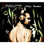 CD Michael Franti & Spearhead - Stay Human
