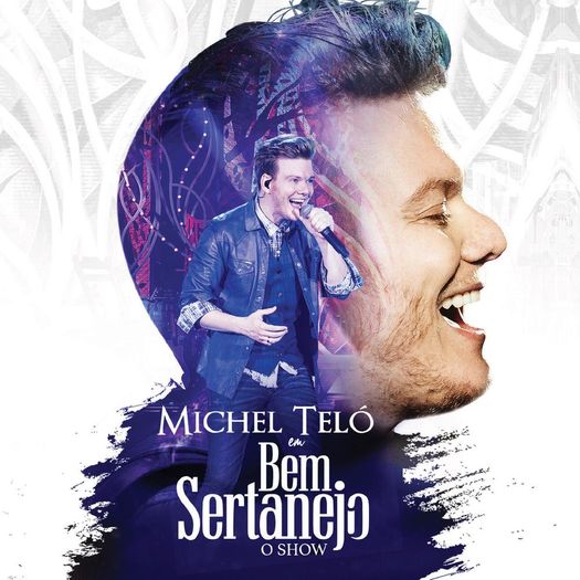 CD Michel Teló - Bem Sertanejo, o Show