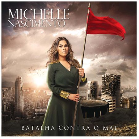 CD Michelle Nascimento Batalha Contra o Mal