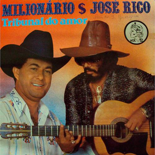 CD Milionário & José Rico -Vol.12 Tribunal do Amor