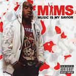 CD Mims - Music Is My Savior