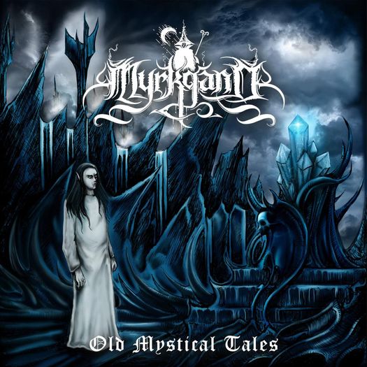 CD Myrkgand - Old Mystical Tales