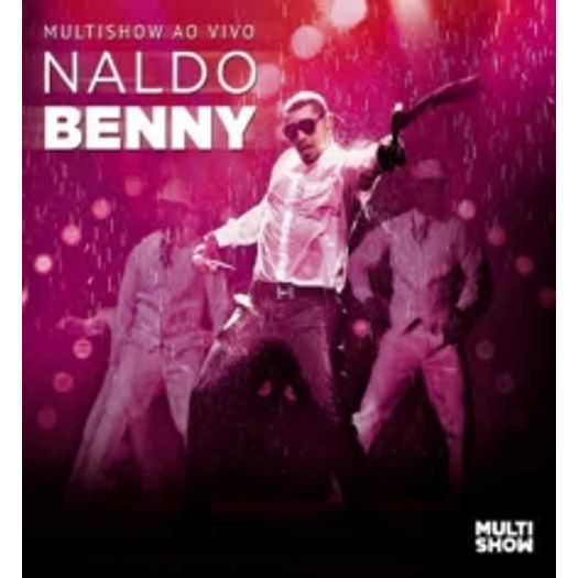 CD Naldo Benny - Multishow ao Vivo Vol 2 - 2013