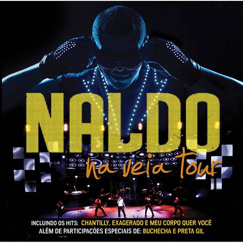 CD Naldo - na Veia Tour