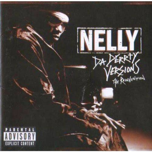 Cd Nelly da Derrty Versions