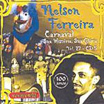 CD Nelson Ferreira - Carnaval: Sua História, Sua Glória (Vol. 27)