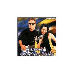 CD Nilton e Andrea Carla - Nilton e Andrea Carla ao Vivo