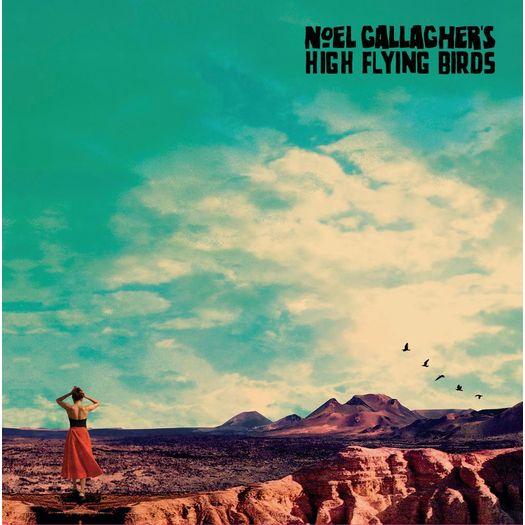 CD Noel Gallagher'S High Flying Birds - Who Built The Moon?