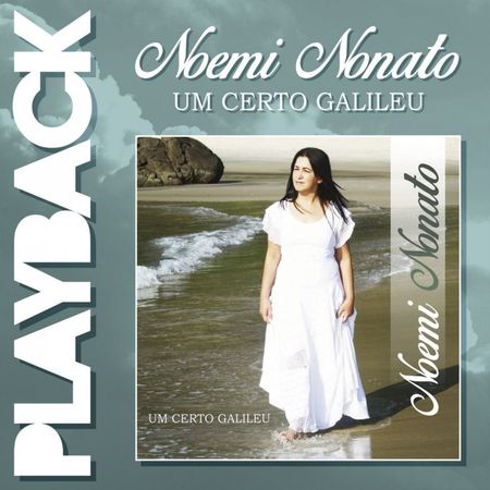 CD Noemi Nonato um Certo Galileu (Play-Back)
