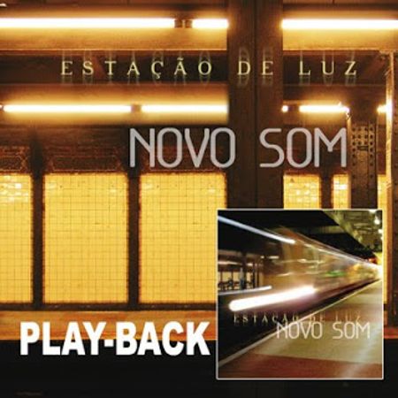 CD Novo Som Estação de Luz (PlayBack)