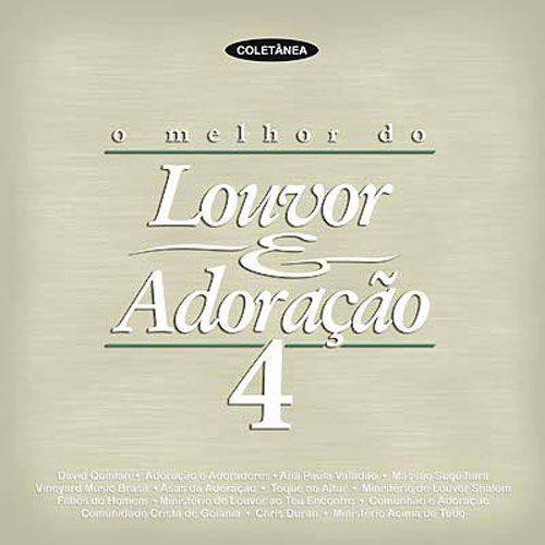 CD o Melhor do Louvor e Adoração - Vol.4