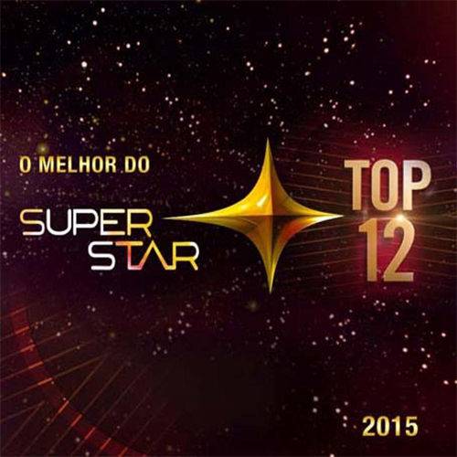 Cd o Melhor do Superstar 2015 - Top 12