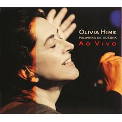 CD Olivia Hime - Palavras de Guerra: ao Vivo