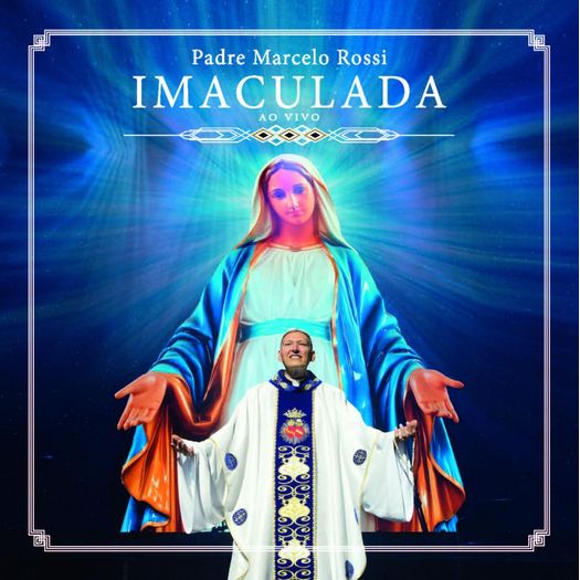 CD Padre Marcelo Rossi - Imaculada: ao Vivo