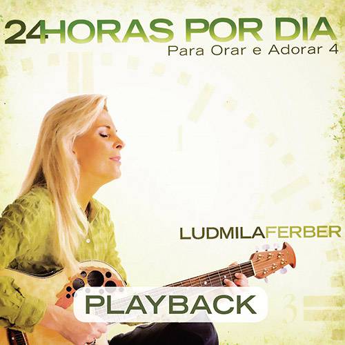 CD - Pastora Ludmila Ferber - 24 Horas - Playback