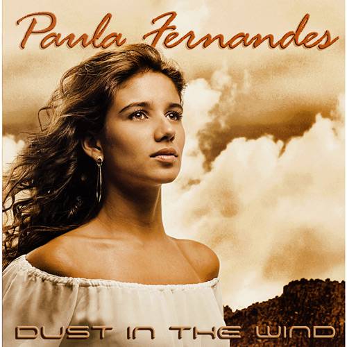 CD Paula Fernandes - Dust In The Wind