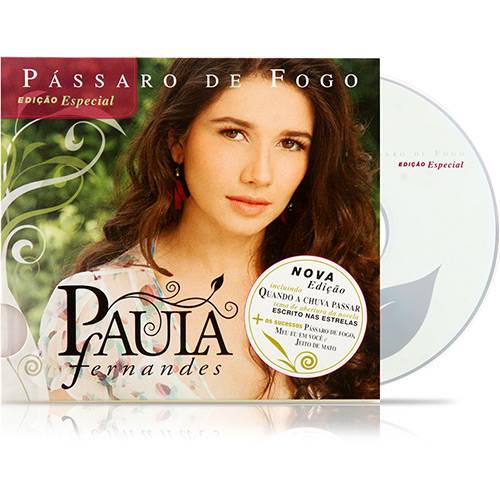 CD Paula Fernandes - Pássaro de Fogo - Edição Especial Versão 2010