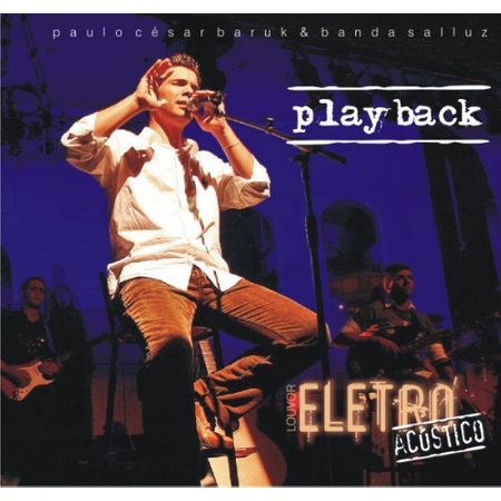 CD Paulo Cesar Baruk Eletro Acústico 1 (Play-Back)