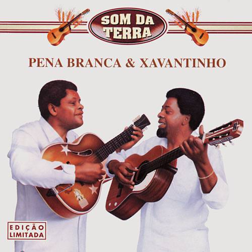 CD Pena Branca & Xavantinho - Som da Terra